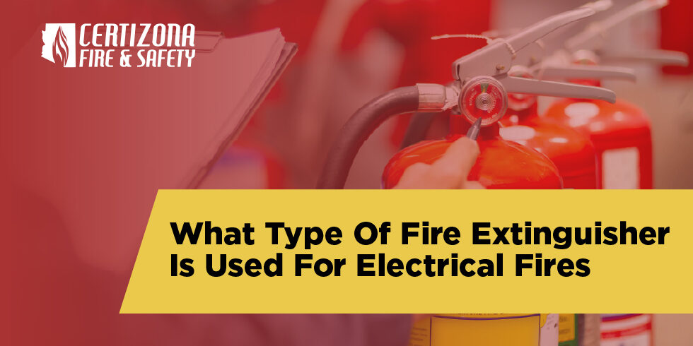 what type of fire extinguisher is used for electrical fires what type of fire extinguisher is used for electrical fires