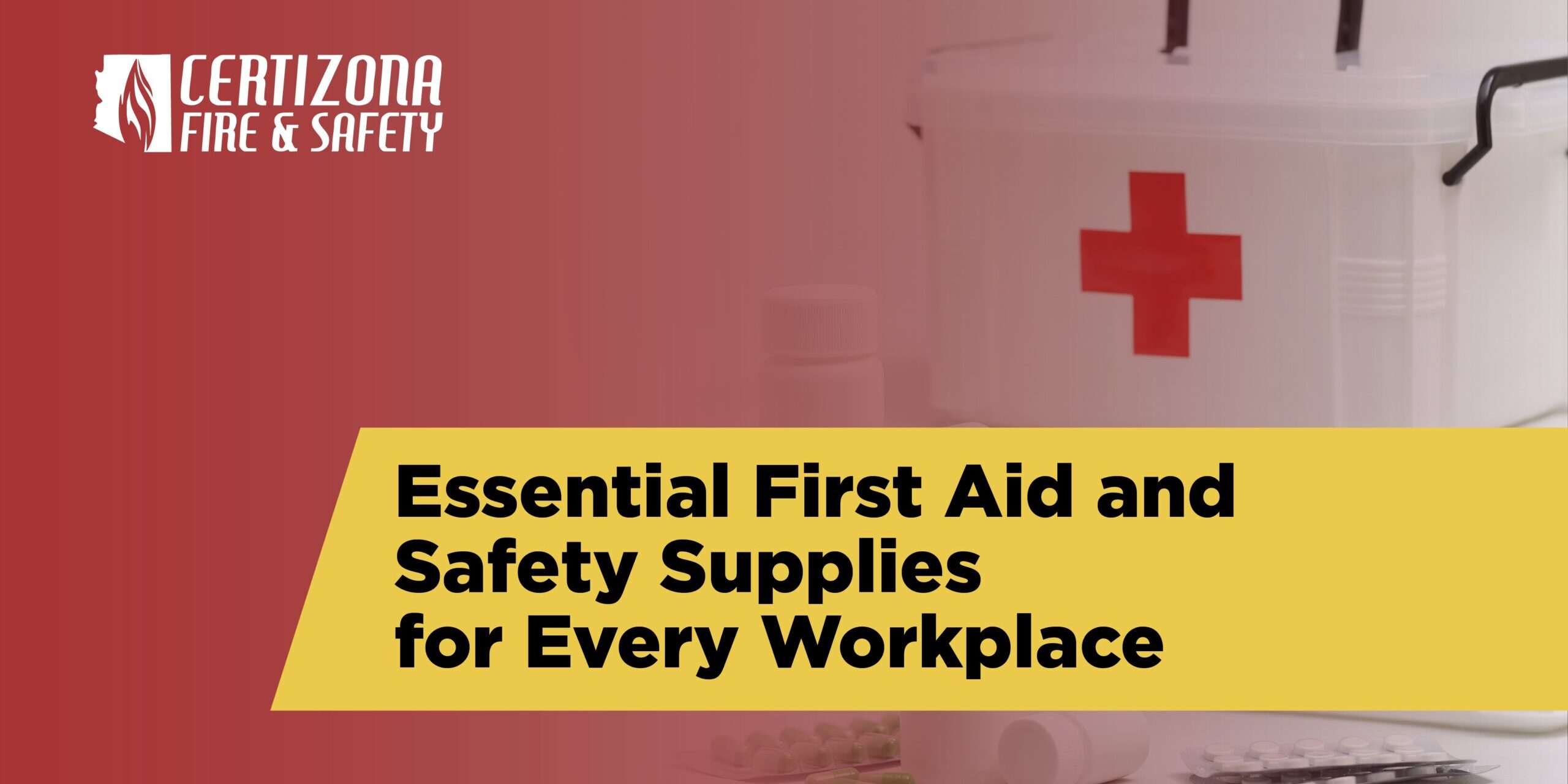 first aid and safety supplies
